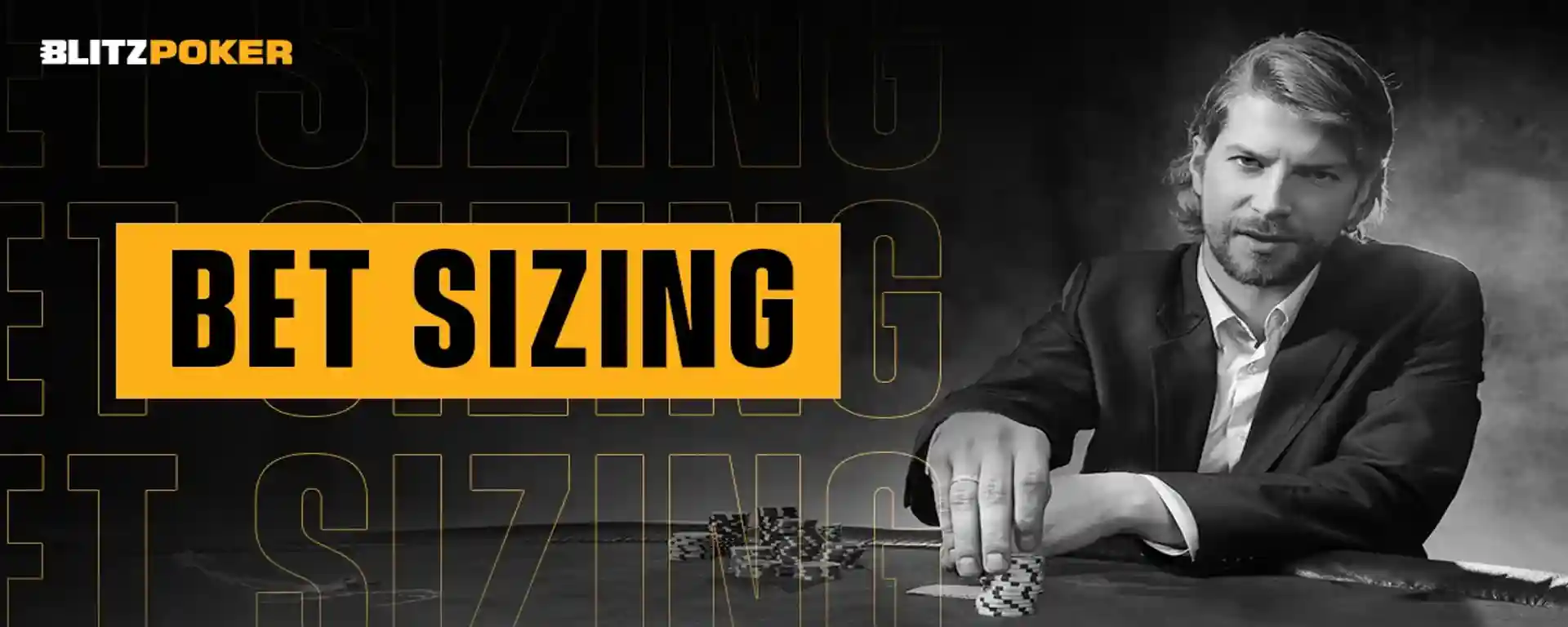 Bet Sizing in Poker