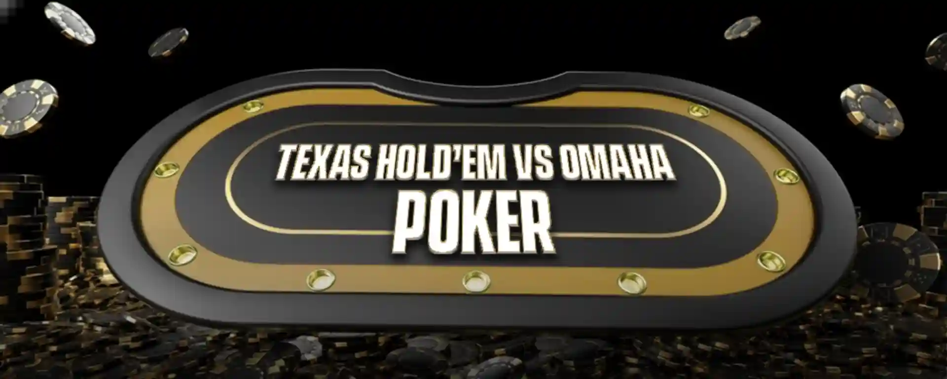 How Texas Hold’em And Omaha Poker Differ From Each Other