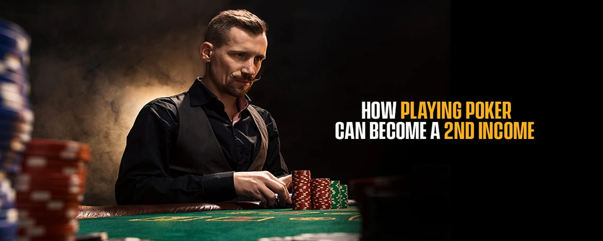 Playing Poker Is Not Just Fun But Also a Way of Earning at Home