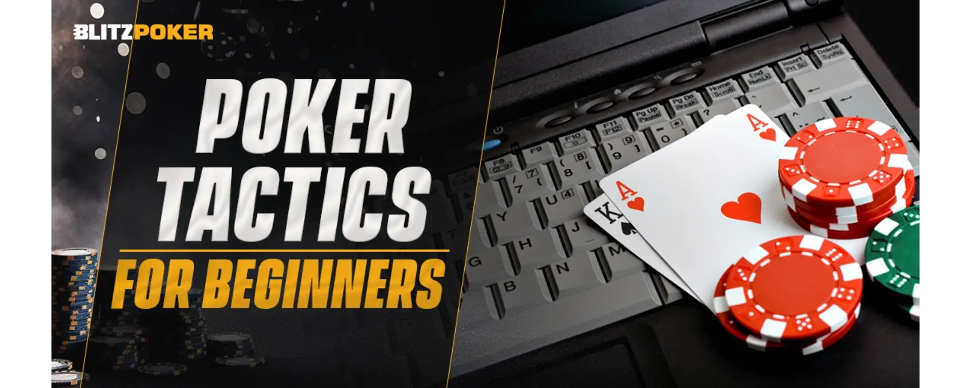 Poker Tactics for Beginners: Your Road to Success