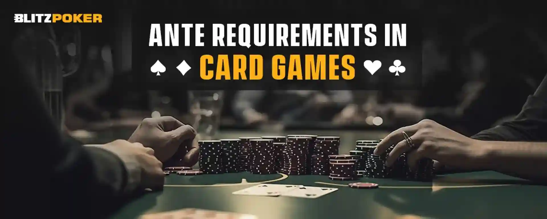 Which Card Game Requires Players to Ante