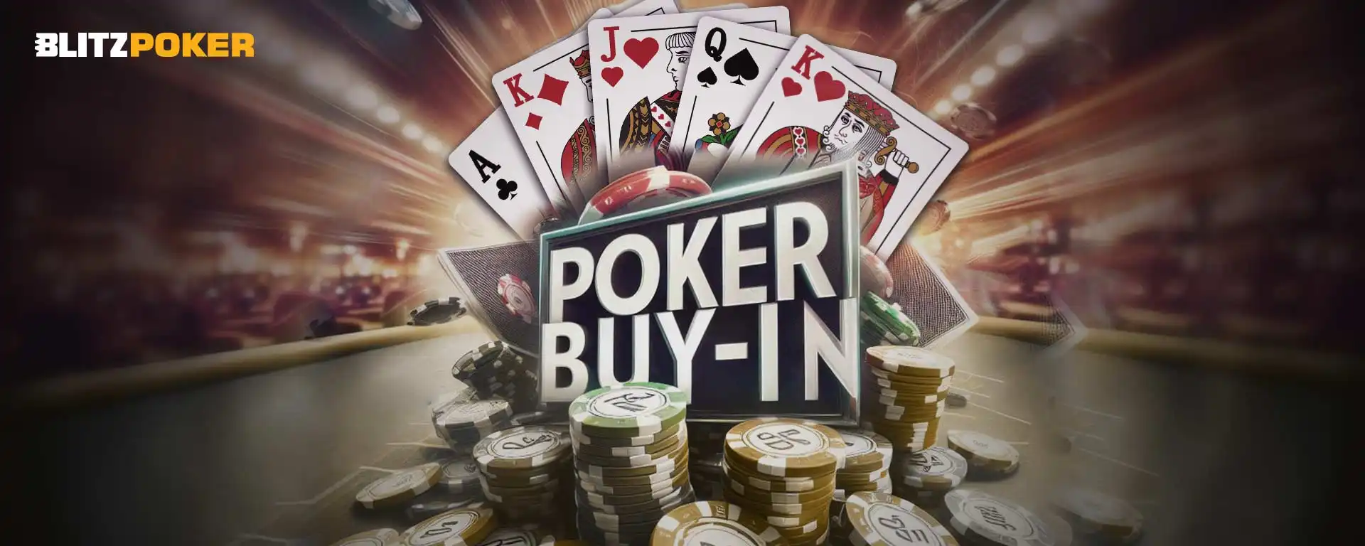 Buy-in For Poker