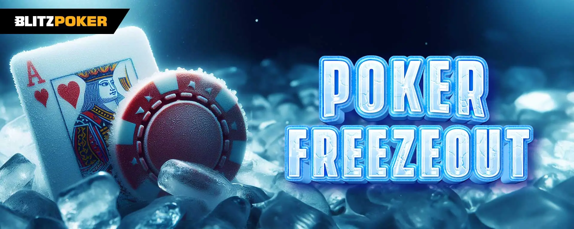 Freezeout in Poker: Meaning, Strategy and More